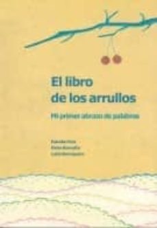 el libro de los arrullos: mi primer abrazo de palabras-9788477884491