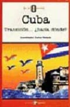 cuba: transicion...¿hacia donde?-9788478842391
