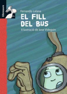 el fill del bus-9788479422691