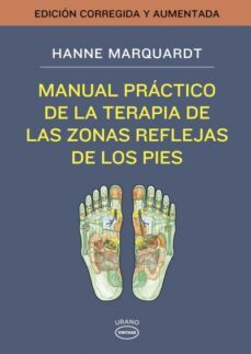 manual practico: zonas reflejas pies-hanne marquardt-9788479538491