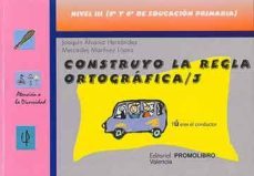 construyo la regla ortografica 3-9788479863791