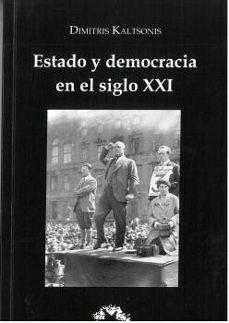 estado y democracia en el siglo xxi-dimitris kalatsonis-9788480103091