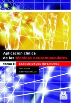 aplicacion clinica de las tecnicas neuromusculares: extremidades inferiores (t. ii)-9788480198691