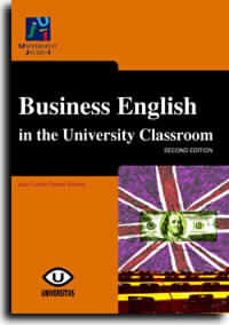 business english in the university classroom-juan carlos palmer silveira-9788480214391