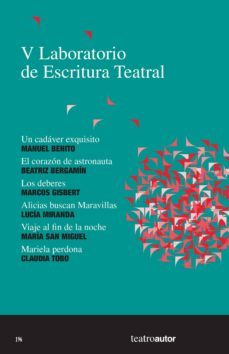 v laboratorio de escritura teatral (let) (ebook)-manuel benito-beatriz bergamin-marcos gisbert-9788480488891