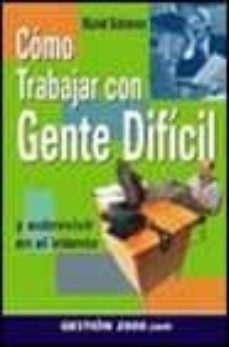 como trabajar con gente dificil y sobrevivir en el intento-9788480887991