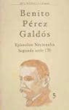 episodios nacionales, segunda seri (ii)-benito perez galdos-9788481034691