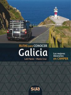 rutas para conocer galicia. los mejores recorridos en camper-9788482168791
