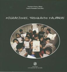 migraciones, trenzando palabras-9788482409191