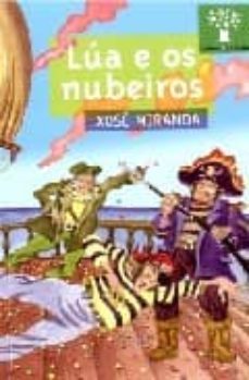 lua e os nubeiros-xose miranda-9788482889191