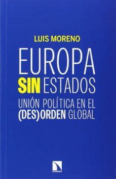 europa sin estados-luis moreno-9788483199091