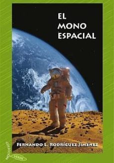 el mono espacial-9788483524091