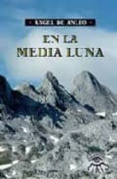 en la media luna-angel de anleo-9788483671191