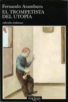 trompetista del utopia-9788483832691