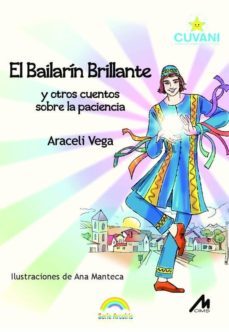 el bailarin brillante y otros cuentos sobre la paciencia-9788484110491