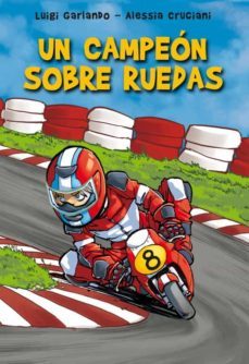 un campeon sobre ruedas-9788484419891
