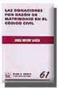las donaciones por razon de matrimonio en el codigo civil-jorge sirvent garcia-9788484427391