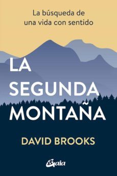 la segunda montaña (e-book) (ebook)-david brooks-9788484458791