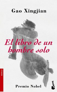 el libro de un hombre solo-gao xingjian-9788484531791