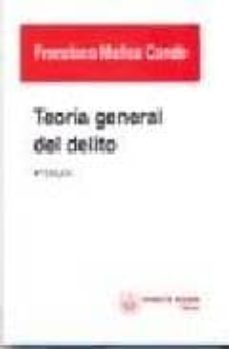 teoria general del delito, 4ª edicion-francisco muñoz conde-9788484569091