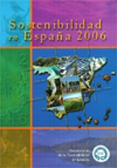 sostenibilidad en españa 2005: informe de primavera-9788484762591