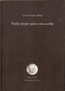 nada mejor para esta noche-octavio gomez milian-9788485815791