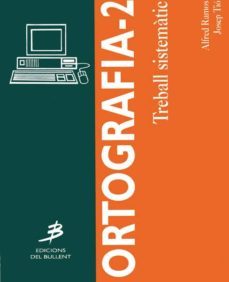 ortografia-2: treball sistematic-9788486390891