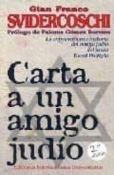carta a un amigo judio: la extraordinaria historia del amigo judi o del joven karol wojtyla-9788487155291