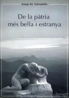 de la patria mes bella i estranya: croniques parlamentarias-josep m. salvatella suñer-9788488589491