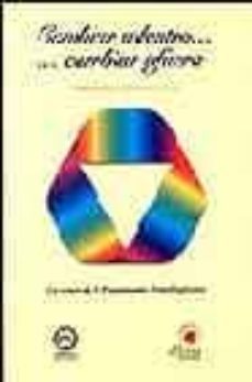 cambiar dentro, cambiar afuera-ernesto toro lira-tatiana retivoff-9788488769091