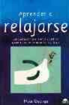 aprender a relajarse-9788489920491
