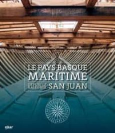 le pays basque maritime depuis le baleinier san juan-9788490277591