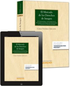 el mercado de los derecho de imagen-carles vendrell cervantes-9788490598191