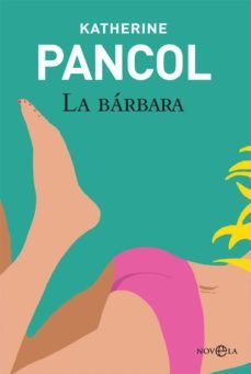 la barbara-katherine pancol-9788490604991