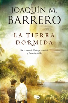 la tierra dormida (coleccion corazon rodriguez)-joaquin m. barrero-9788490704691