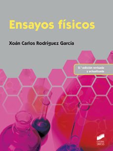 ensayos fisicos (2ª ed. rev. y ampl.)-xoan carlos rodriguez garcia-9788490771891