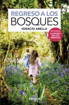 regreso a los bosques (ebook)-ignacio abella-9788491182191