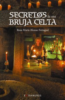 secretos de una bruja celta (ebook)-rosa maria alonso ferragud-9788491214991