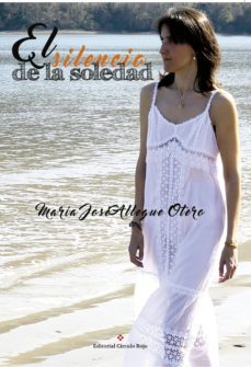 el silencio de la soledad (ebook)-maria jose allegue otero-9788491267591