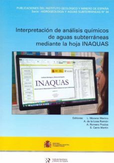 interpretacion de analisis quimicos de aguas subterraneas mediant e la hoja inaquas-9788491380191