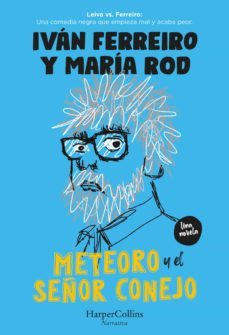meteoro y el señor conejo (ebook)-ivan ferreiro-9788491398691