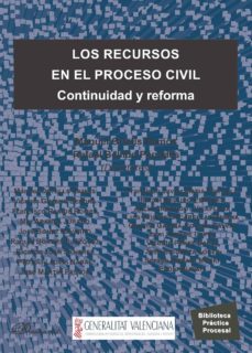 los recursos en el proceso civil.continuidad y reforma (ebook)-9788491480891