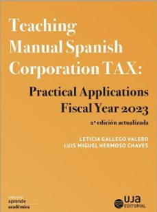 teaching manual spanish corporation tax.practical application . fiscal year 2023 (ebook)-leticia gallego valero-luis miguel hermoso chaves-9788491596691