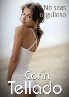 no seas orgulloso (ebook)-corin tellado-9788491623991