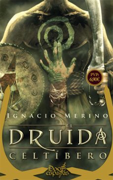el druida celtibero-ignacio merino-9788491642091