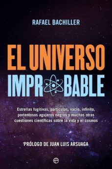 el universo improbable (ebook)-rafael bachiller-9788491646891