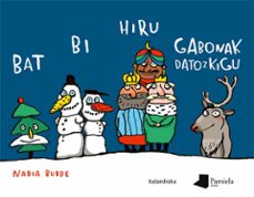 bat bi hiru gabonak datozkigu-nadia budde-9788491722991