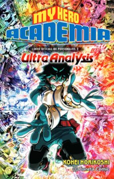 my hero academia ultra analysis-kohei horikoshi-9788491747291