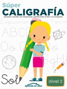 aprendo en casa super caligrafia nivel 2-9788491788591