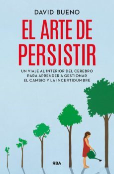el arte de persistir (ebook)-david bueno-9788491879091